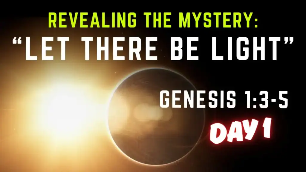 Thumbnail for Bible study on Genesis 1:3-5 and spiritual meaning of 'Let there be light'