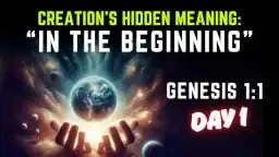 Thumbnail for Bible study on Genesis 1:1 and spiritual meaning of creation